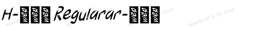 H-新雅兰 Regularar字体转换